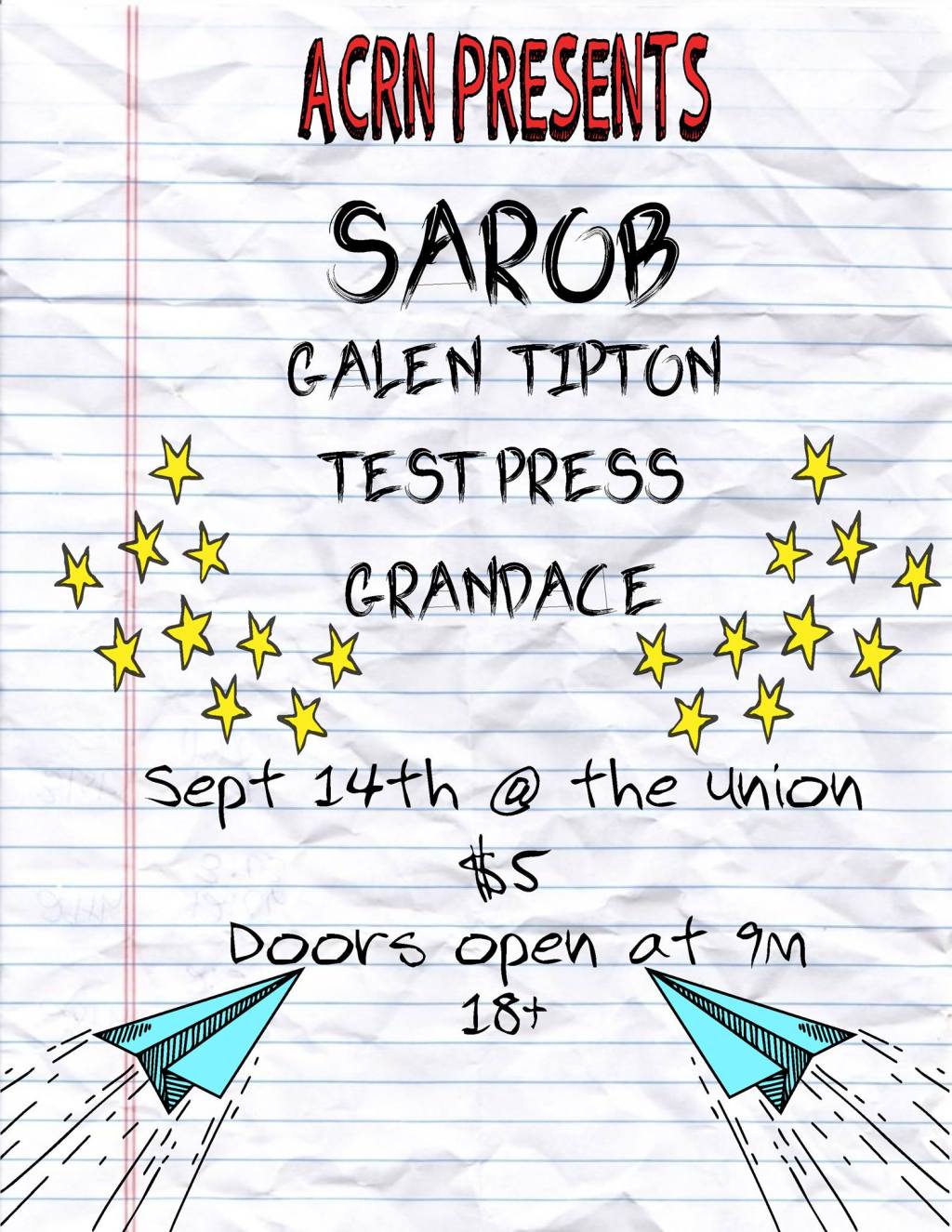 ACRN Presents: Sarob, GrandAce, Test Press, Galen&nbsp;Tipton