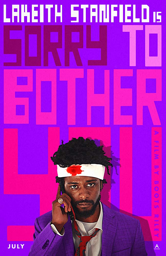 Movie Review: Sorry to Bother&nbsp;You