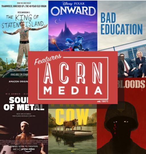Group Feature: ACRN’s Top 10 Movies of&nbsp;2020