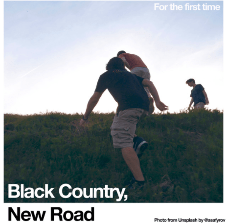 Album Review: Black Country, New Road – For the first&nbsp;time