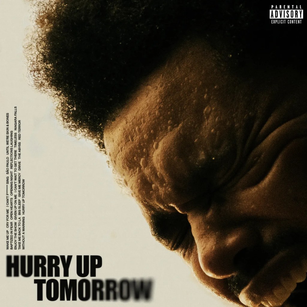 Album Review: The Weeknd – Hurry Up&nbsp;Tomorrow